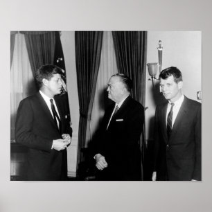 JFK and RFK with J.Edgar Hoover Poster