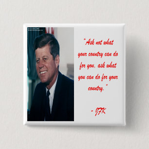 JFK & Ask Not Quote 2 Inch Square Button