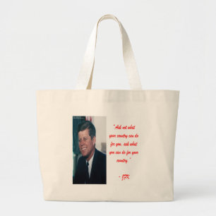 JFK & Ask Not Quote Large Tote Bag