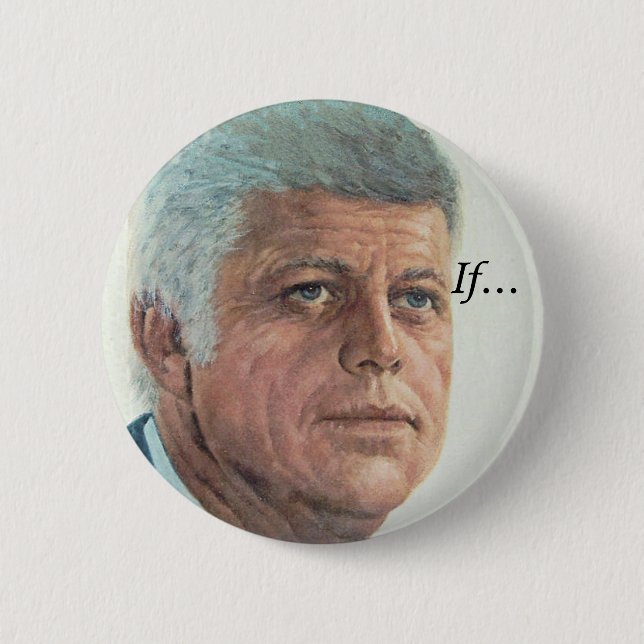 JFK If... 2 Inch Round Button (Front)