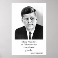 JFK John F. Kennedy Quote Achieve Greatly