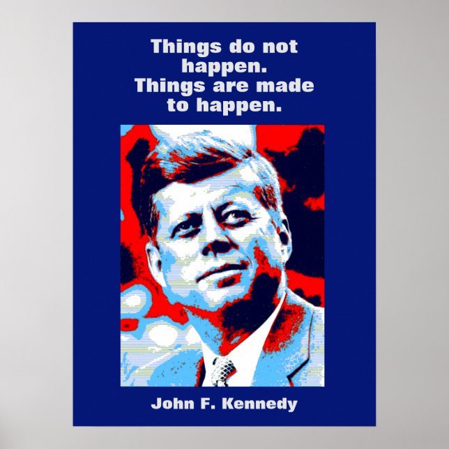 JFK John F. Kennedy Quote Motivational Inspiration Poster (Front)