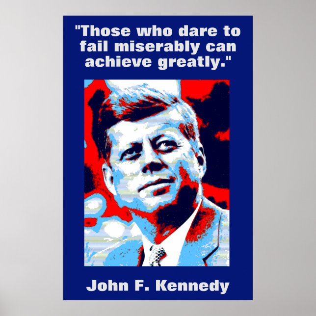 JFK John F. Kennedy Quote Motivational Inspiration Poster (Front)