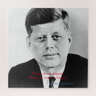JFK John F. Kennedy Quote Things do not happen Jigsaw Puzzle