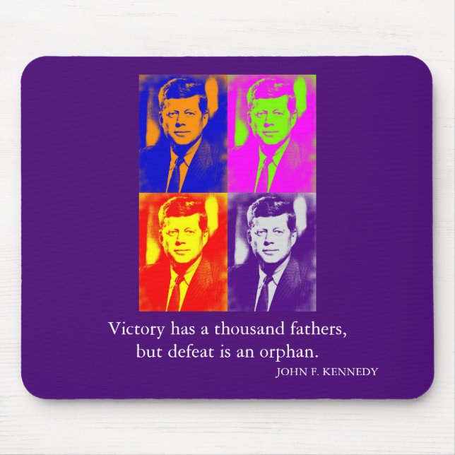 JFK John F. Kennedy Quote Victory Mouse Pad (Front)