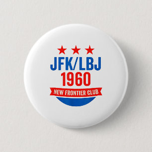 Jfk Lbj 1960 New Frontier John F Kennedy Campaign  2 Inch Round Button