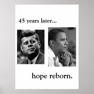 JFK / OBAMA POSTER - HOPE REBORN