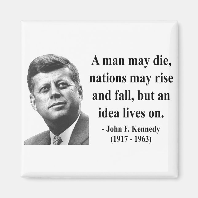 JFK Quote 4b Magnet (Front)