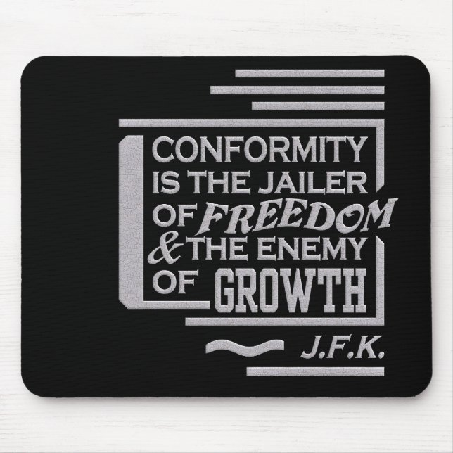 JFK quote mousepad (Front)