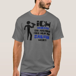 JGA Mens Ich Marriage Die Saufen Hier (MenGroom) T-Shirt
