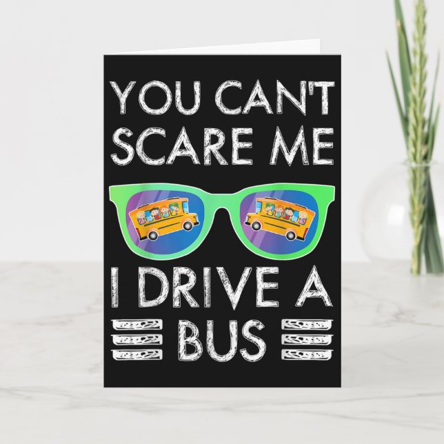 Jgjv You Cant E Me I Drive A Bus School Bus Driver Card (Front)