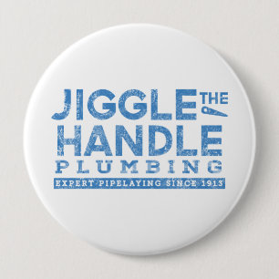 Jiggle the Handle Plumbing 4 Inch Round Button