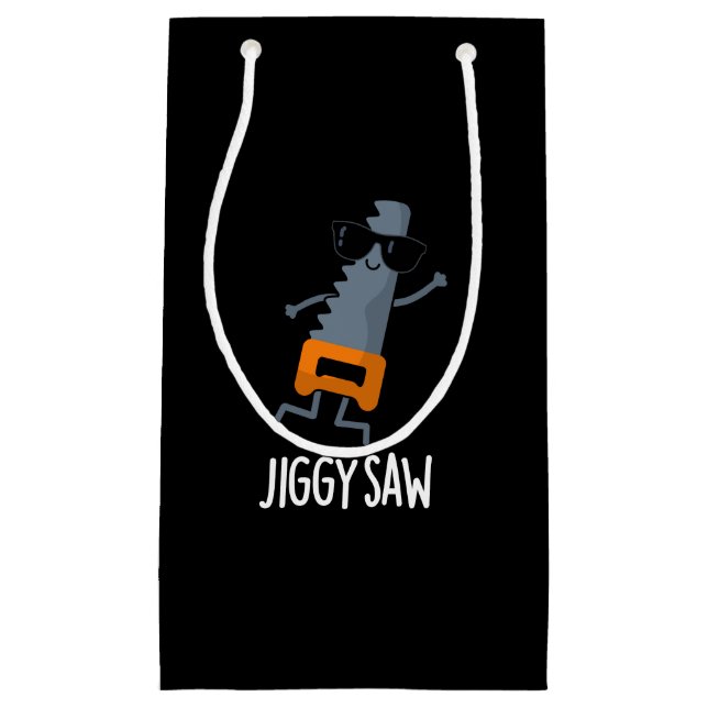 Jiggy Saw Funny Dancing Tool Pun Dark BG Small Gift Bag (Front)