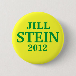 Jill STEIN FOR PRESIDENT 2012 2 Inch Round Button