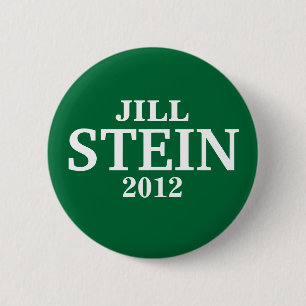 Jill STEIN FOR PRESIDENT 2012 2 Inch Round Button