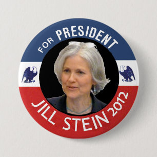 Jill Stein for President 2012 3 Inch Round Button