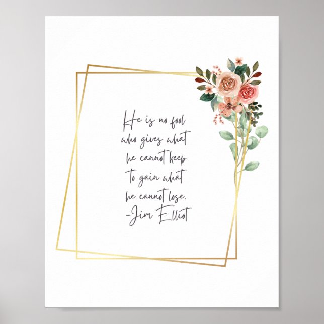 Jim Elliot Quote Print (Front)