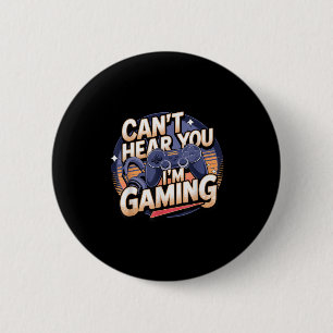Jimino Uni-adult Gaming - Can't Hear You I'm Gamin 2 Inch Round Button