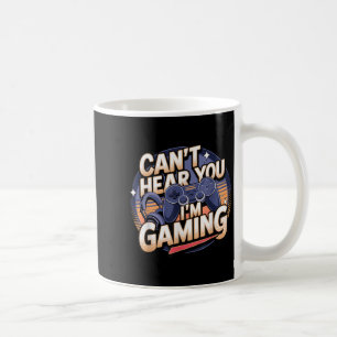 Jimino Uni-adult Gaming - Can't Hear You I'm Gamin Coffee Mug