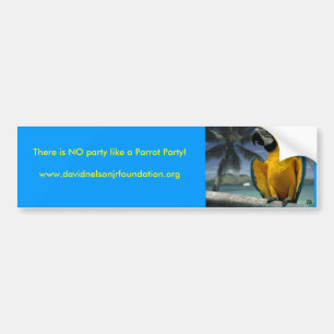 Jimmy Buffet Parrot, There is NO p... - Customized Bumper Sticker