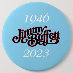 jimmy buffett 6 inch round button