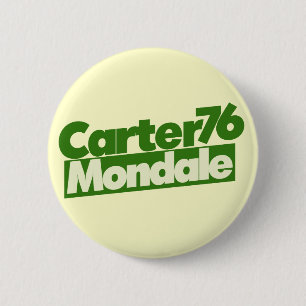 Jimmy Carter 76 Carter Mondale retro Politics 2 Inch Round Button