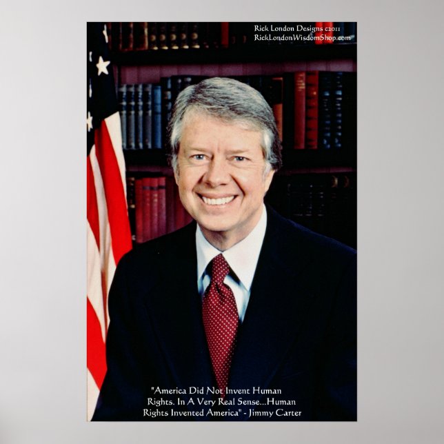 Jimmy Carter "Human Rights" Wisdom Quote Poster (Front)