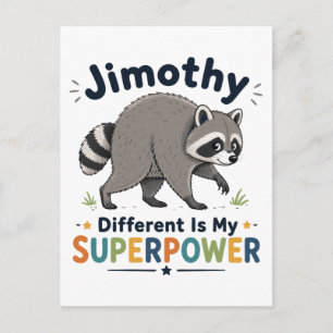 Jimothy different is my superpower postcard