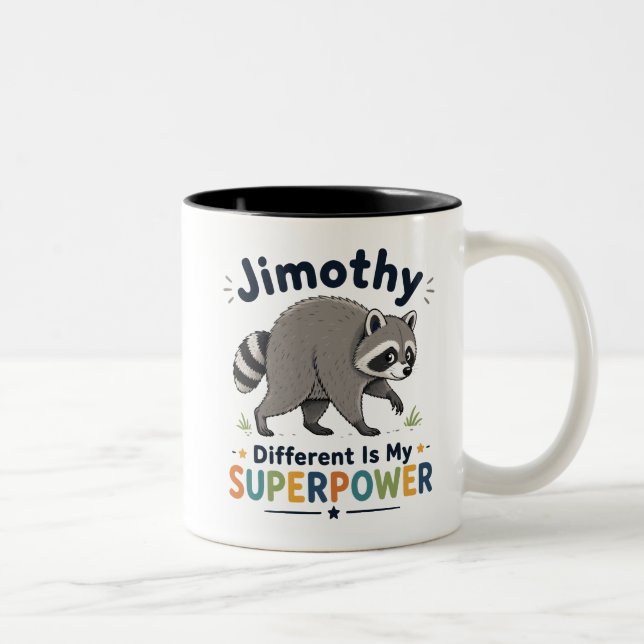 Jimothy different is my superpower Two-Tone coffee mug (Right)