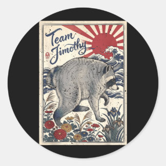 Jimothy Raccoon Funny Trash Panda Team Jimothy Classic Round Sticker
