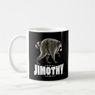 Jimothy The Viral Raccoon  Coffee Mug