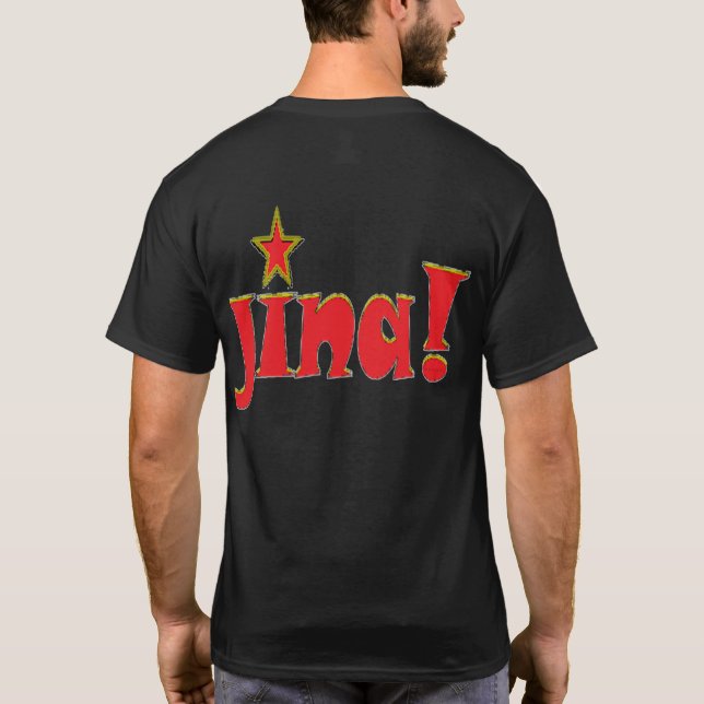 jina! Coffee   T-Shirt (Back)