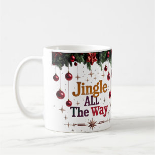 Jingle All The Way Christmas Classic Mug 