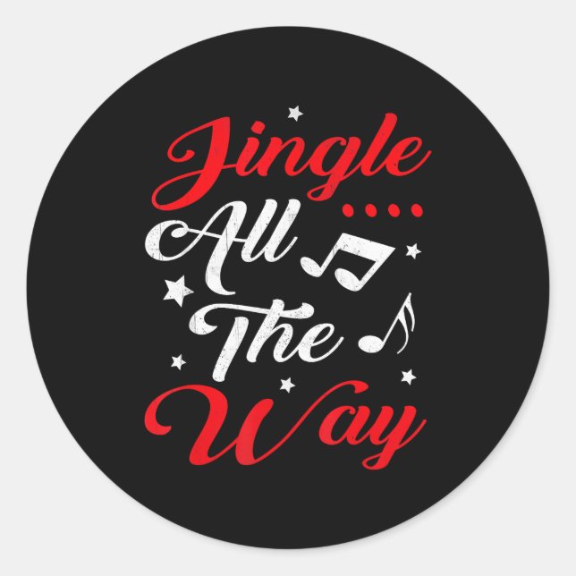 Jingle All The Way Festive Christmas  Classic Round Sticker (Front)