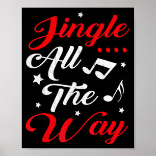 Jingle All The Way Festive Christmas  Poster