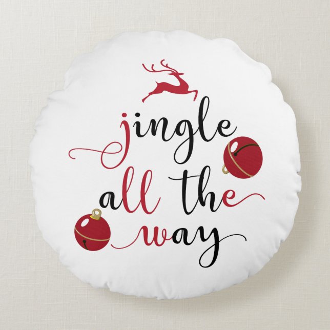 jingle all the way round pillow (Front)
