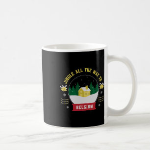 Jingle All The Way To Belgium - Belgian Christmas  Coffee Mug