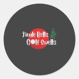 Jingle Bells and Golf Swells  Classic Round Sticker