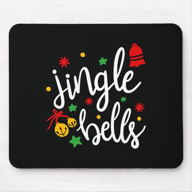 Jingle Bells Jingle All The Way Xmas Gift Christma Mouse Pad (Front)
