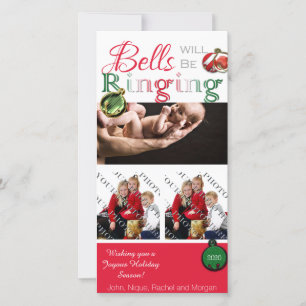 Jingle Bells Will Be Ringing Christmas Photo Card