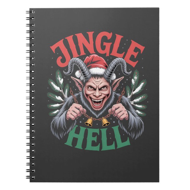 Jingle Hell Christmas Krampus Evil Xmas  Notebook (Front)