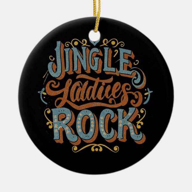 Jingle ladies rock ceramic ornament (Front)