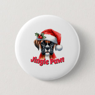 Jingle Paws And Boxer Dog Joy  2 Inch Round Button
