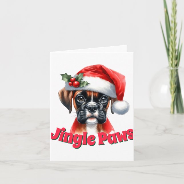 Jingle Paws And Boxer Dog Joy  Card (Front)