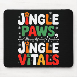 Jingle Paws Jingle Vitals Funny Vet Nurse Xmas  Mouse Pad