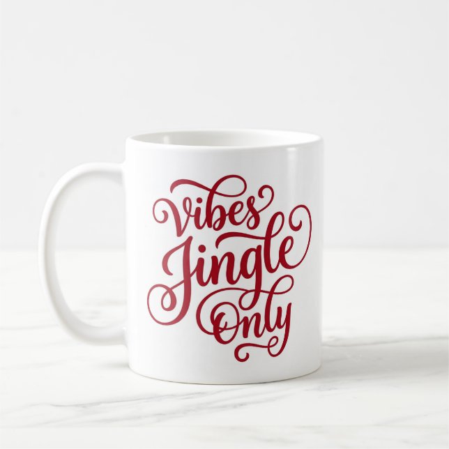 Jingle Vibes Only Festive Christmas Mug (Gauche)