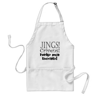 Jings Crivens Help Ma Boab! Standard Apron