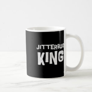 Jitterbug Dance King Swing Dancing Lindy Hop Dance Coffee Mug