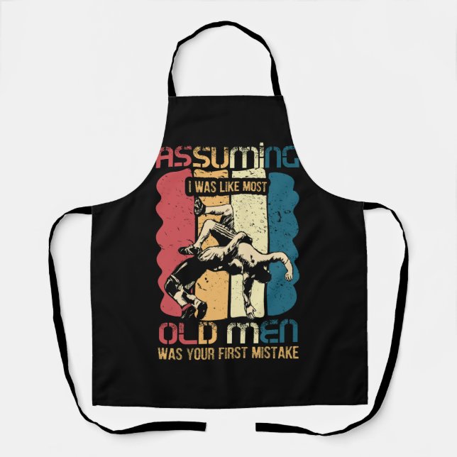 Jiu Jitsu Assuming I Was Like Most Old Men Was You Apron (Front)