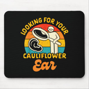 Jiu Jitsu Brazilian BJJ Looking For Cauliflower Mouse Pad